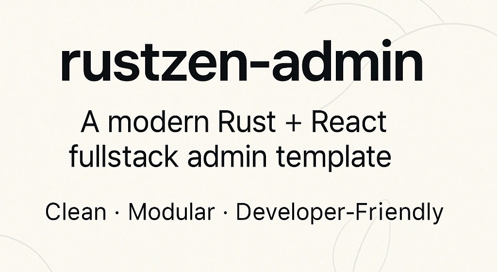 Rust + React Admin Template with Axum, SQLx and Vite – Open Source